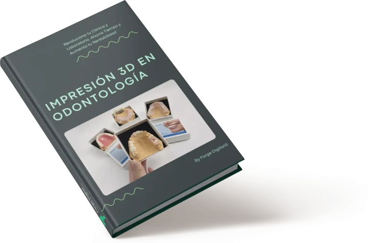 Portada del ebook Impresión 3D en odontología de Forge Digital sobre impresora 3D dental y flujos digitales en clínica y laboratorio.